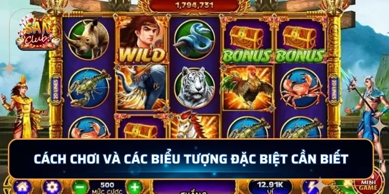 Cách chơi và các biểu tượng đặc biệt cần biết