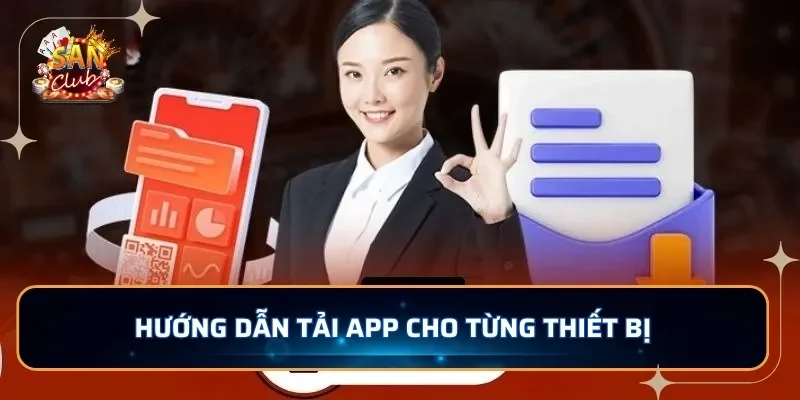 Hướng dẫn tải app cho từng thiết bị